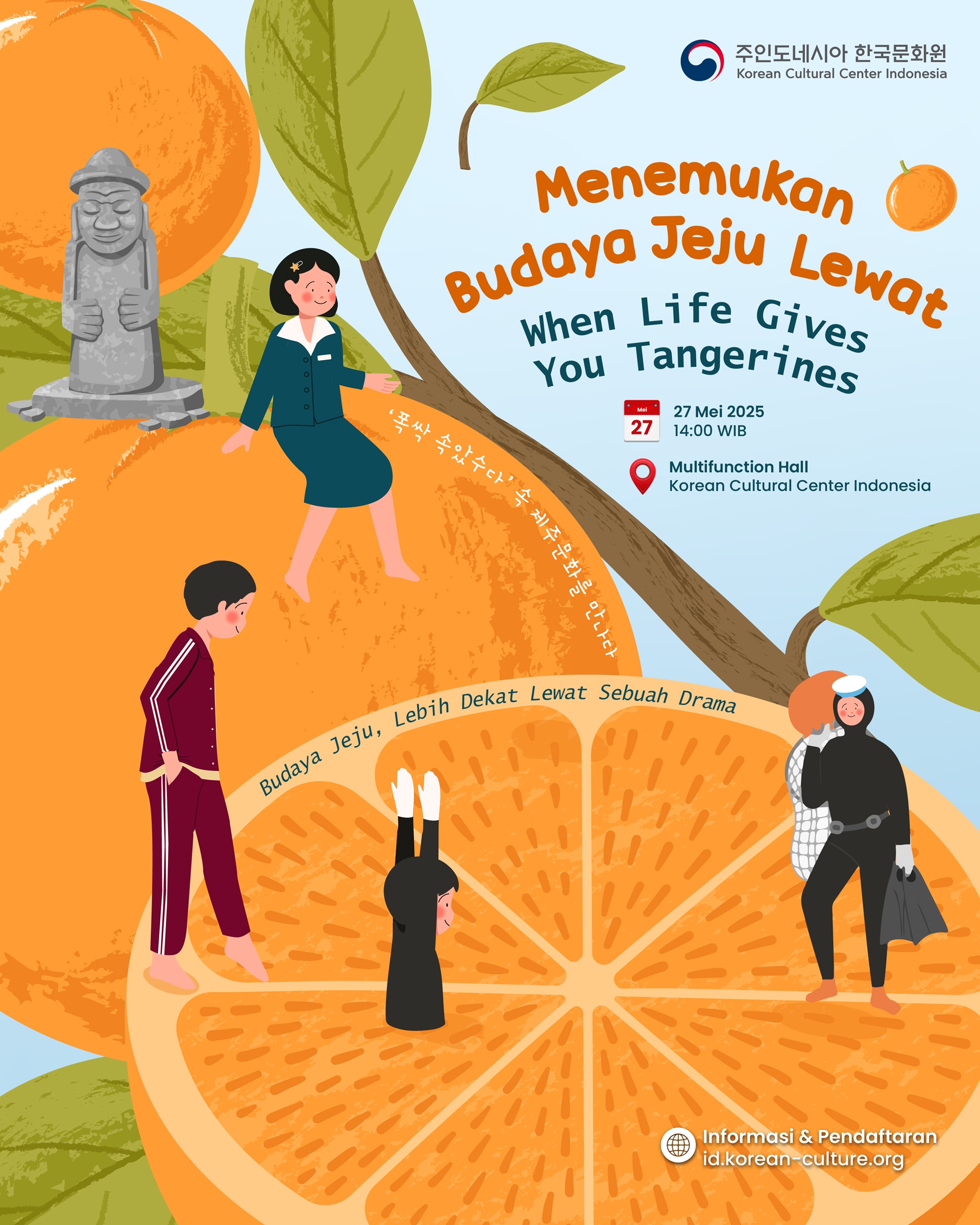 Poster Menemukan Budaya Jeju Lewat When Life Gives You Tangerine