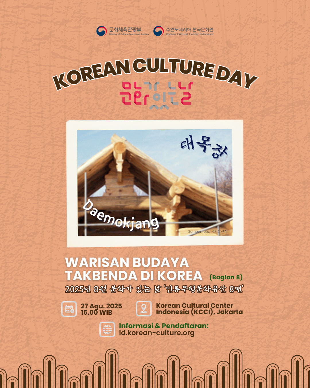 Korean Culture Day (Agustus 2025) ‘Warisan Budaya Takbenda di Korea Bagian 8'