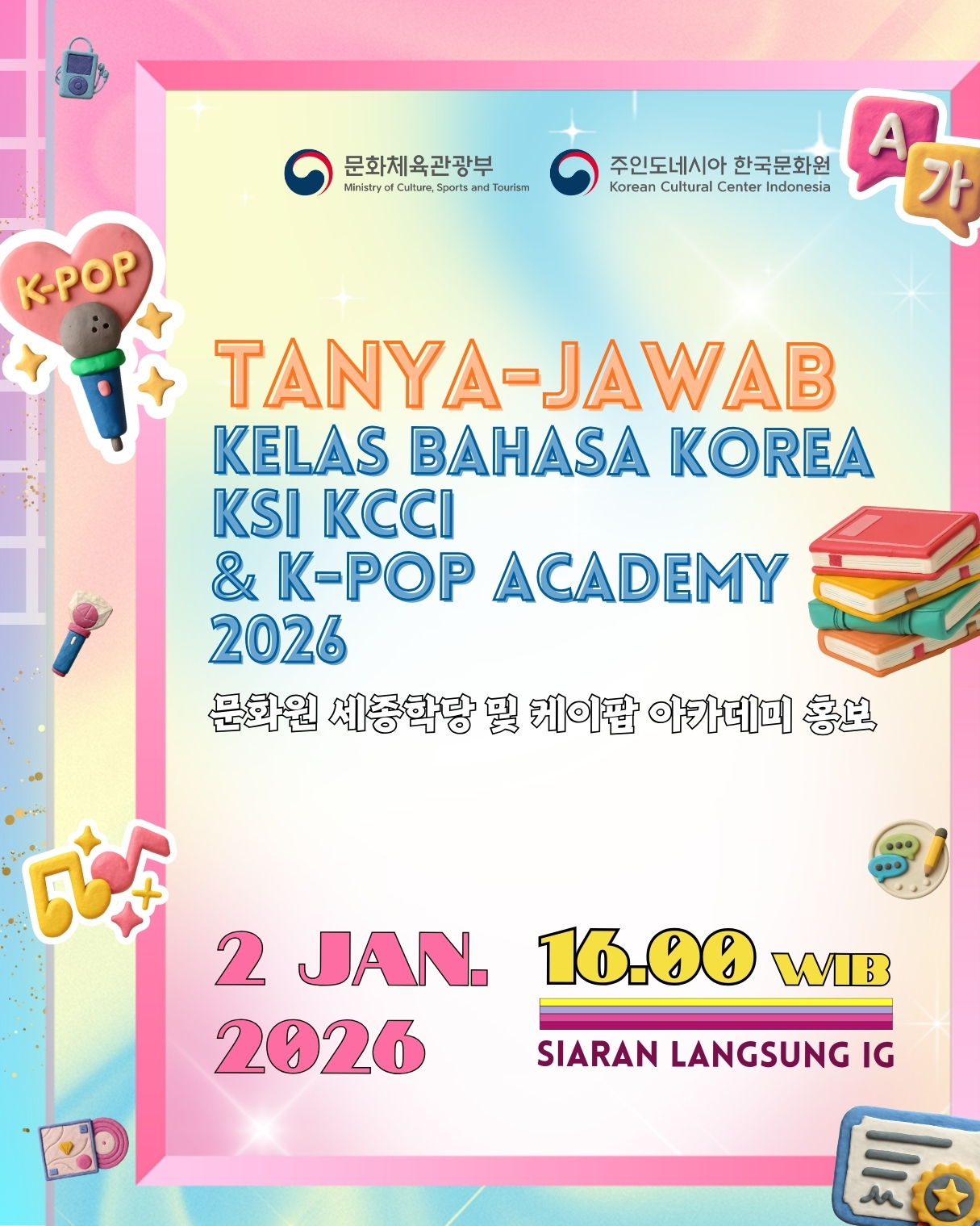 KCCI Live 'Tanya-Jawab Kelas Bahasa Korea KSI KCCI & K-Pop Academy 2026'