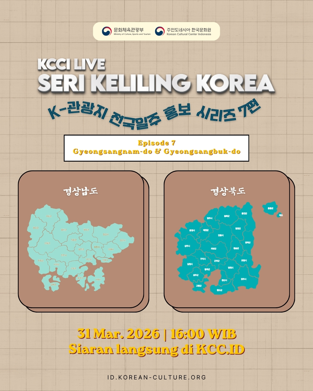 Poster KCCI Live 'Seri Keliling Korea Episode 7'
