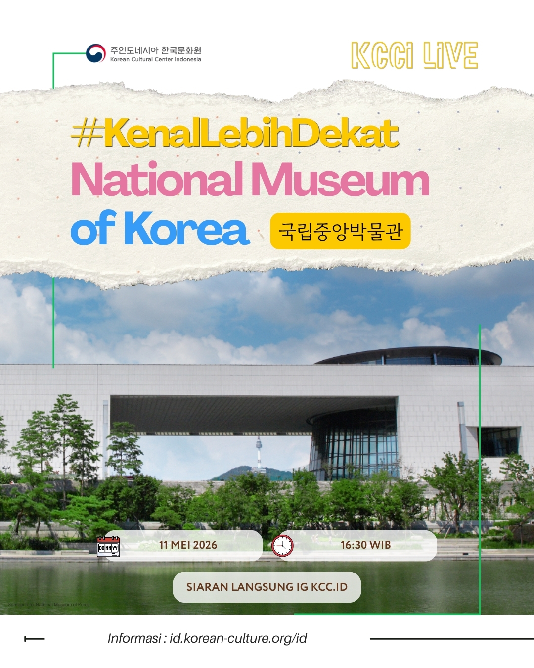 Poster KCCI Live '#KenalLebihDekat National Museum of Korea'
