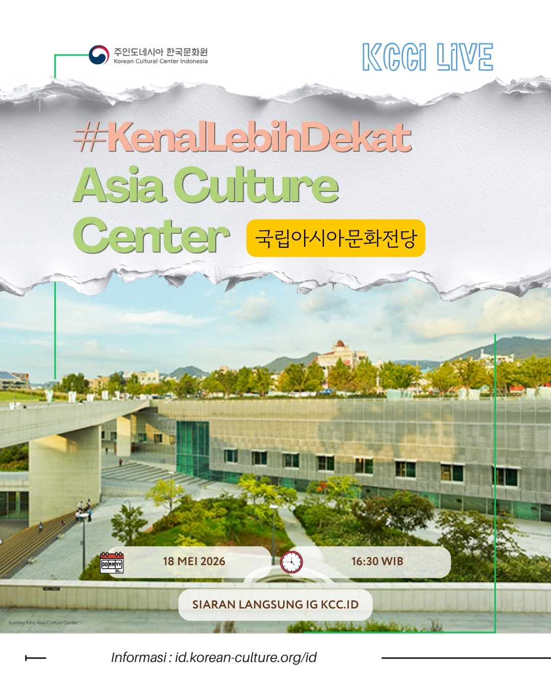 Poster KCCI Live '#KenalLebihDekat Asia Culture Center'