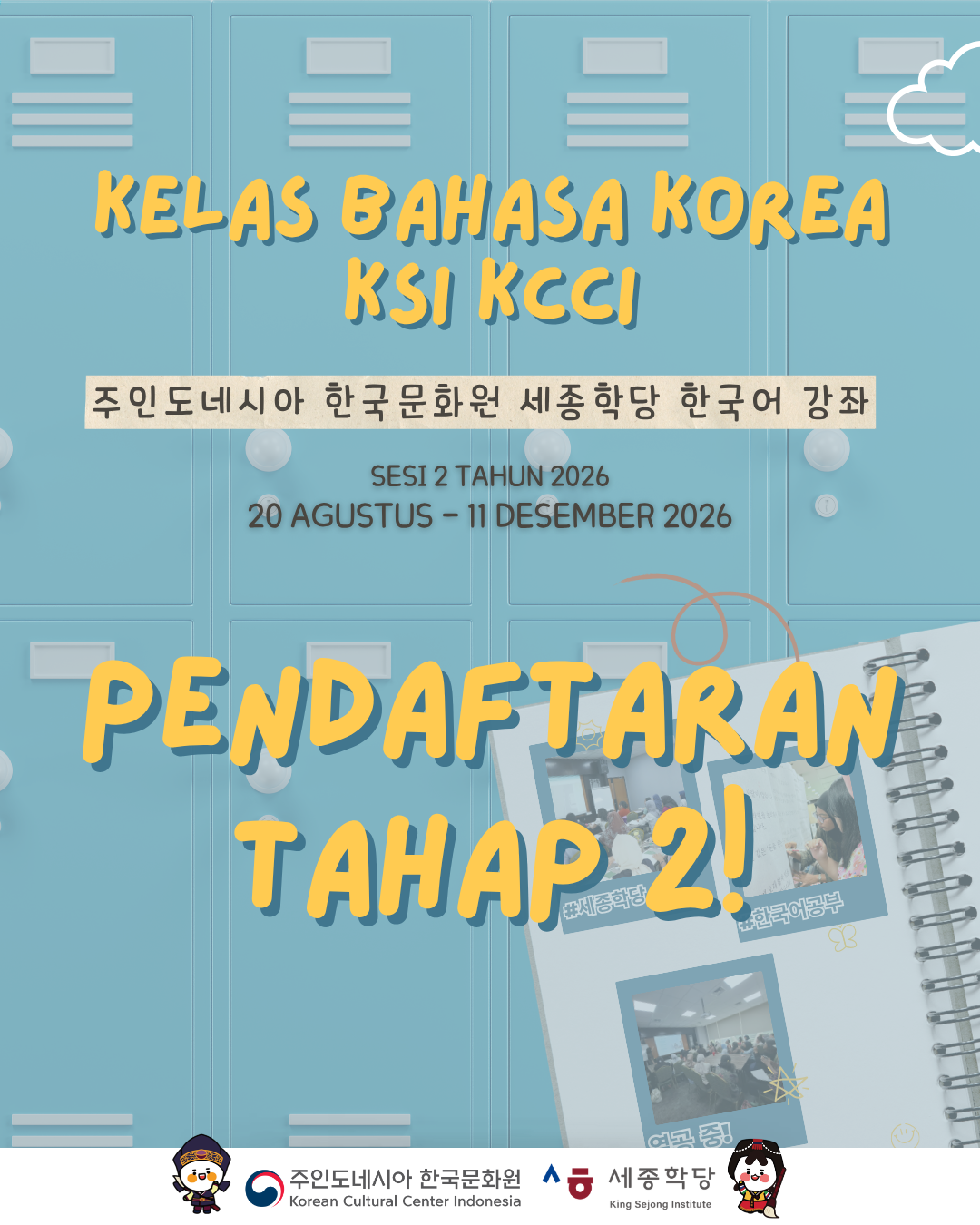 [PENDAFTARAN TAHAP 2] KELAS BAHASA KOREA KSI KCCI SESI 2 TAHUN 2026