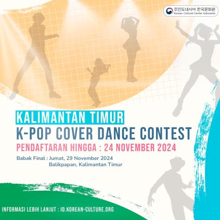 [UPDATE] Kalimantan Timur K-Pop Cover Dance Contest