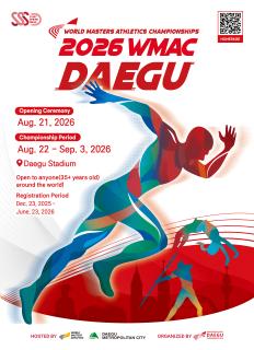 Championships Overview and Entry Information 「World Masters Athletics Championships Daegu 2026」
