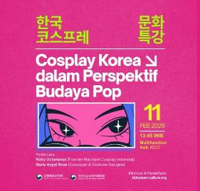 [Kuliah Budaya] Cosplay Korea dalam Perspektif Budaya Pop