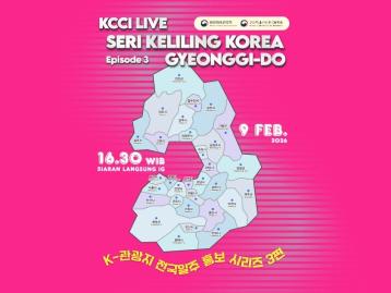  KCCI Live 'Seri Keliling Korea Episode 3'